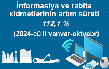 İnformasiya və rabitə xidmətlərinin artım surəti